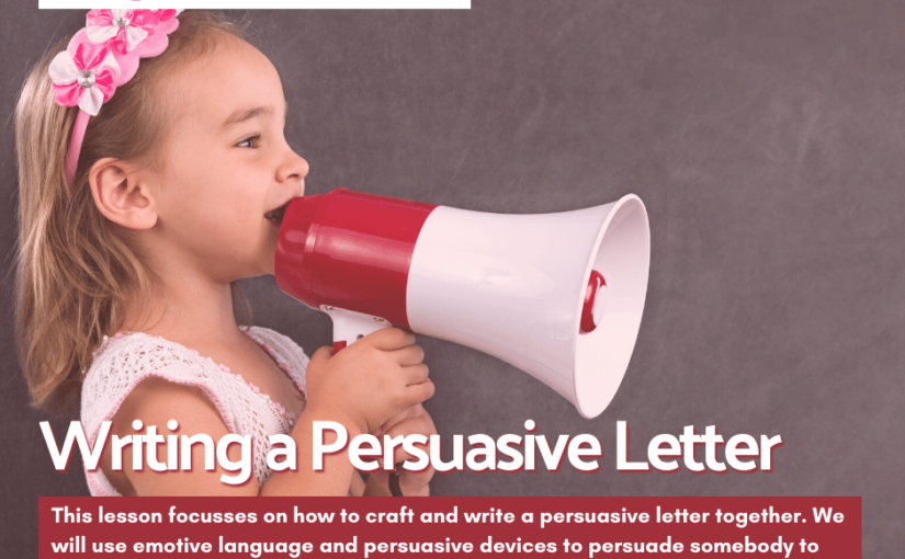 Live Lesson: Writing a Persuasive Letter