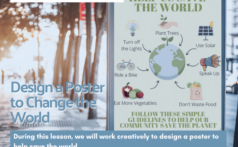 Live Lesson: Designing a Poster to Change the World